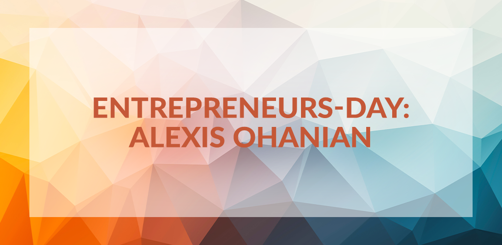 Entrepreneurs' Day: Alexis Ohanian