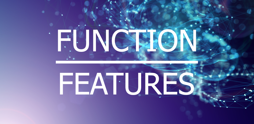 Function over features