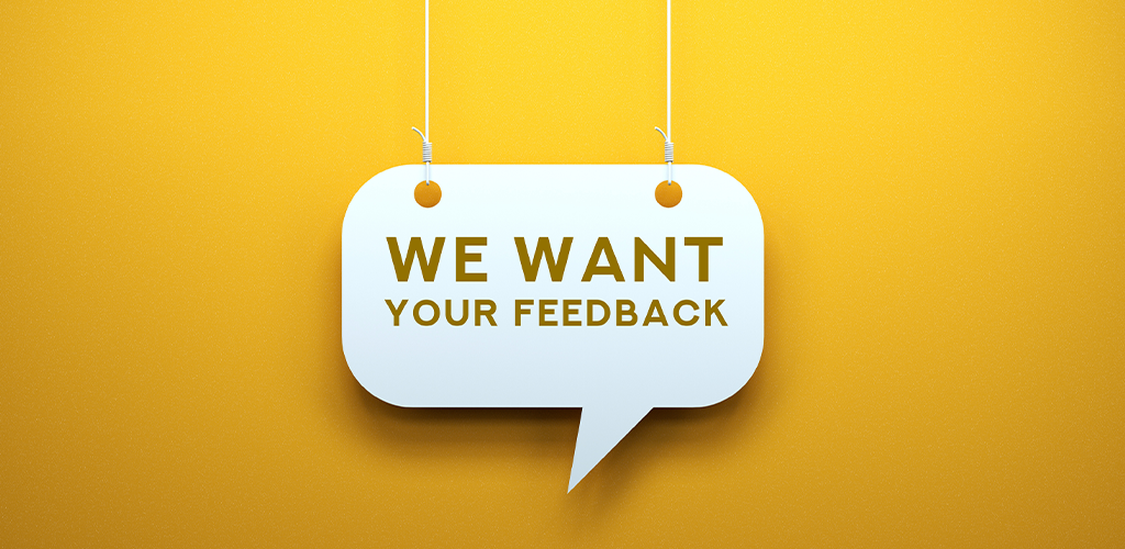 Request for feedback sign